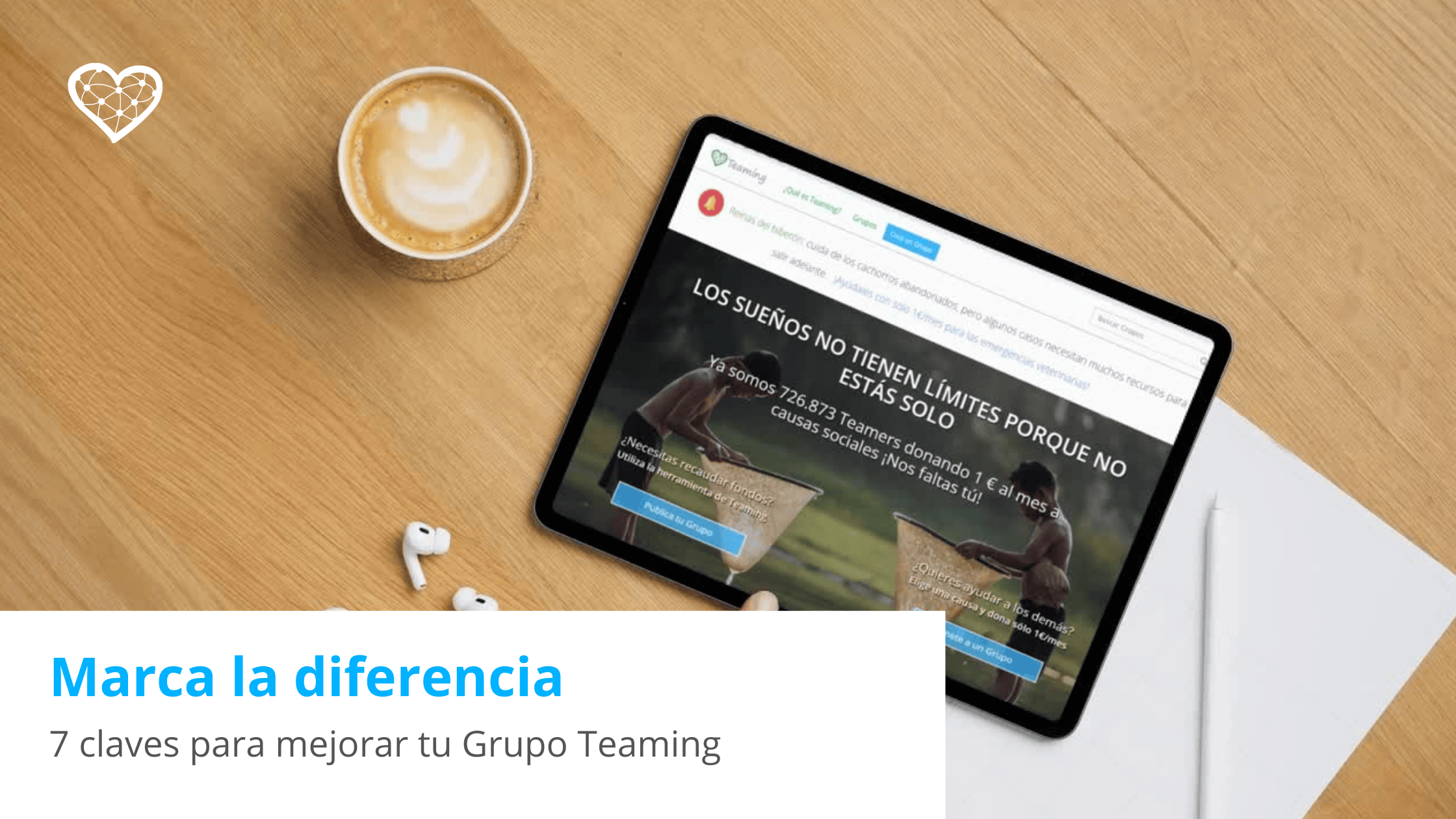 Optimiza tu Grupo Teaming